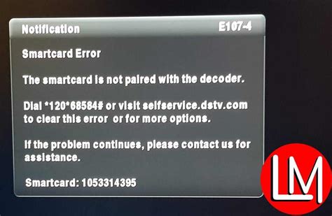 dstv explora smart card pairing error|HOW TO CLEAN YOUR SMART CARD TO CLEAR INSERT .